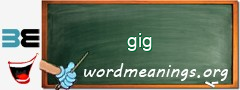 WordMeaning blackboard for gig